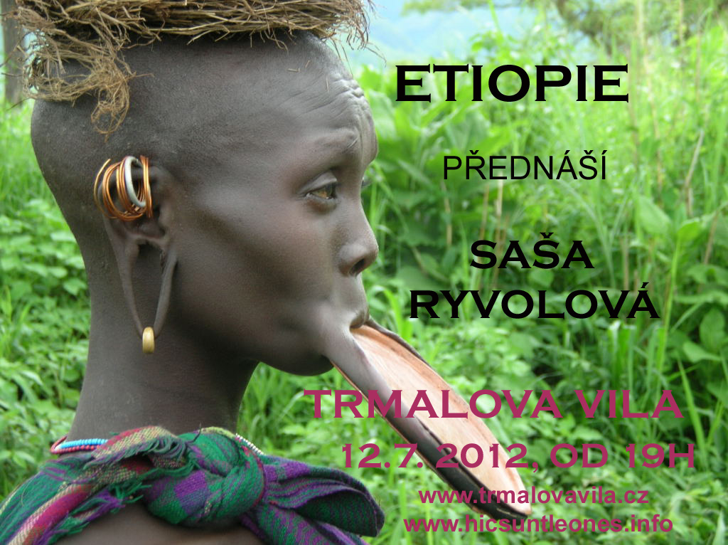 Cestovatelský večer 12.7. 2012 - Etiopie