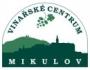 Vinařské centrum Mikulov