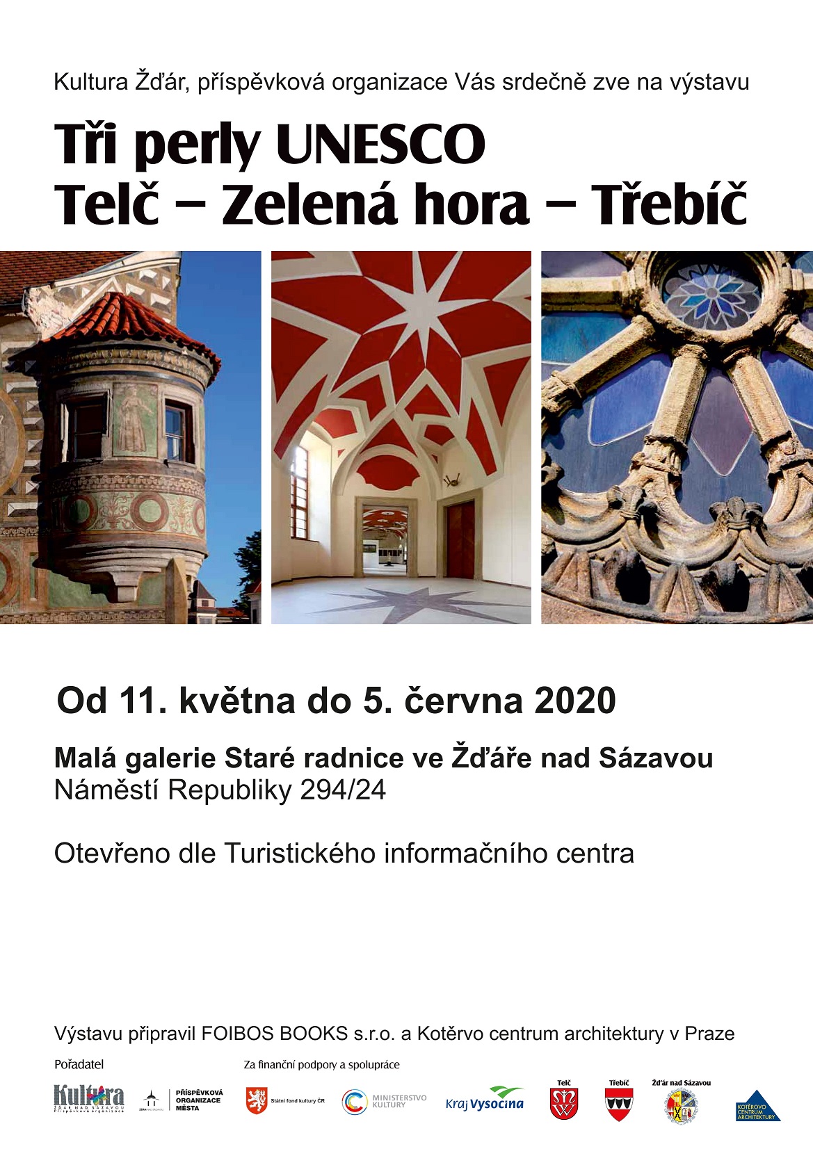 Tři perly UNESCO: Telč - Zelená hora - Třebíč