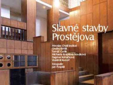 Výstava a publikace  Slavné stavby Prostějova