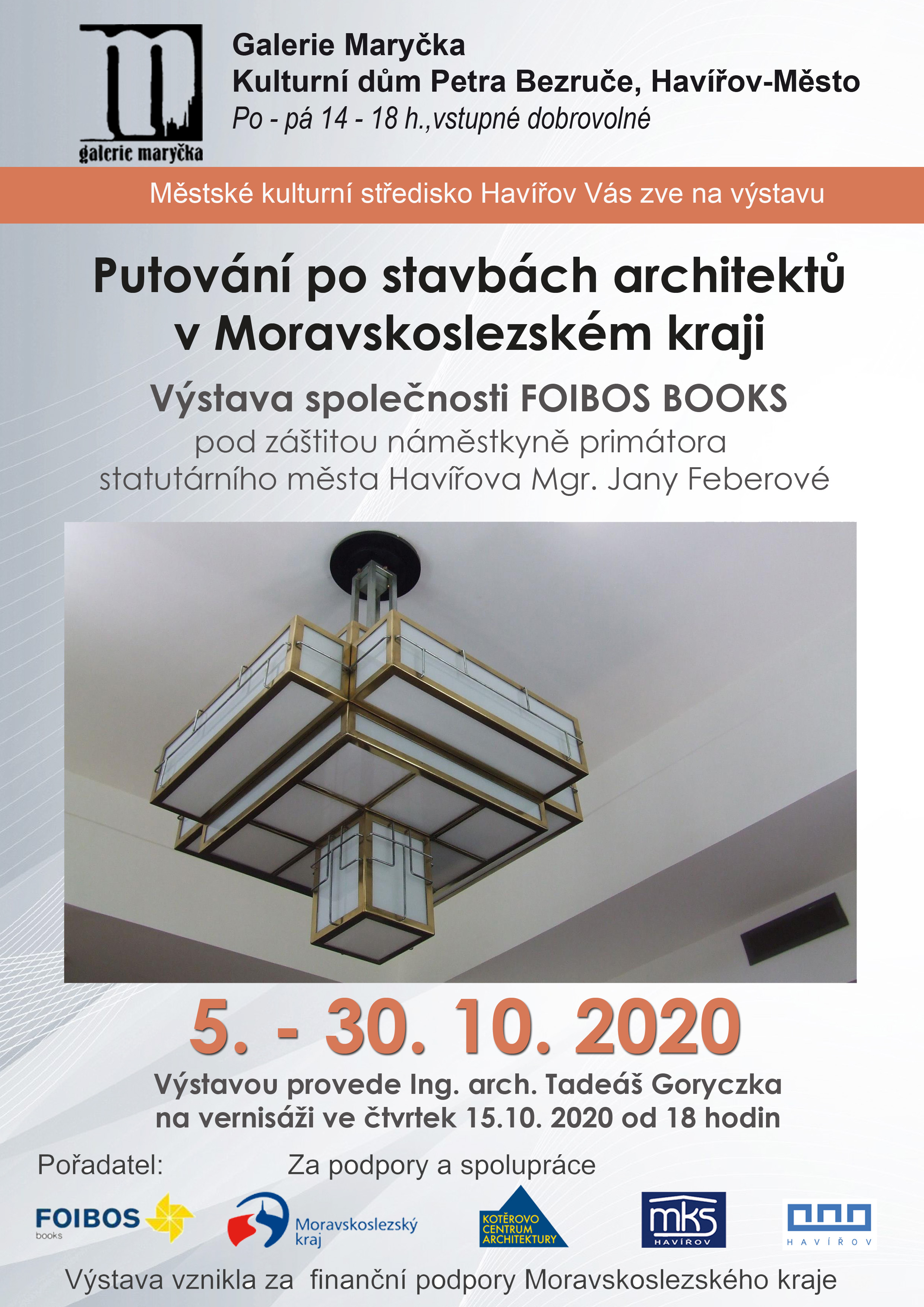 Výstava Putování po stavbách architektů v Moravskoslezském kraji